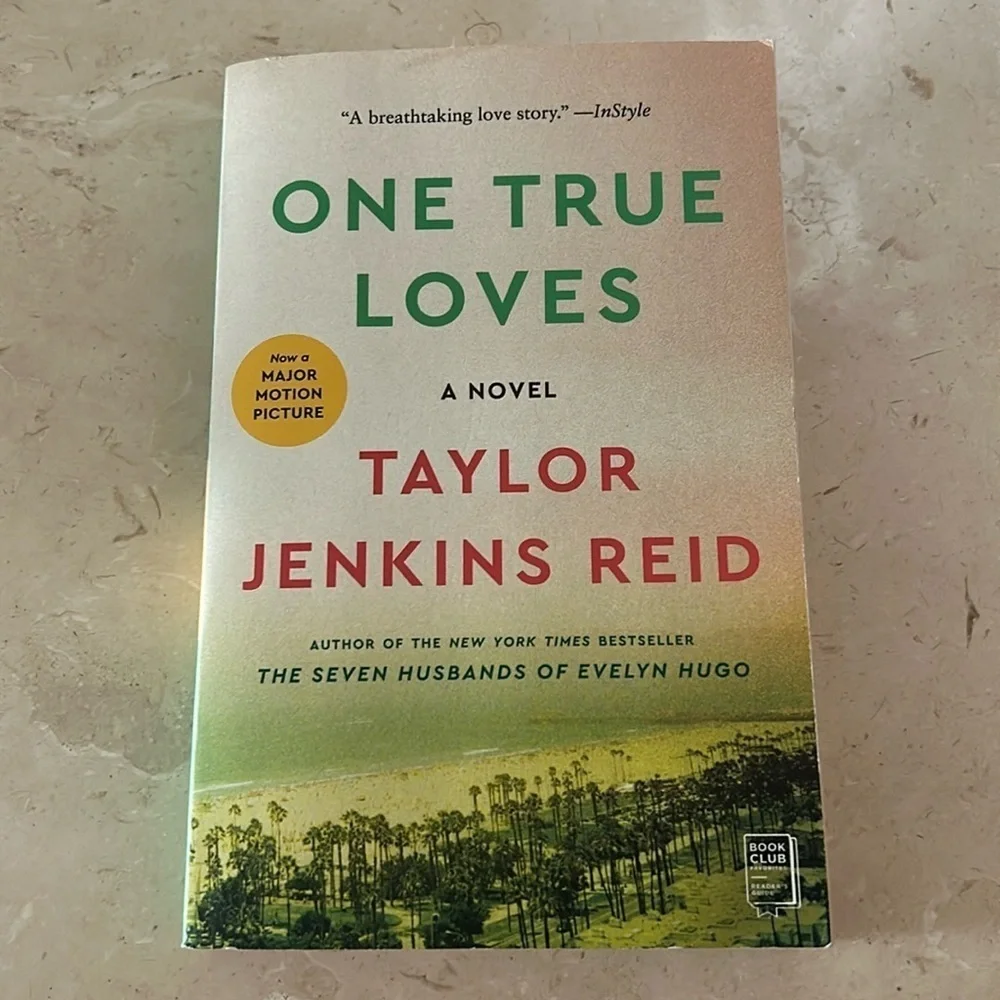 One True Loves by Taylor Jenkins Reid